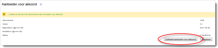 Figuur 17 - definitief aanbieden van een abonnement voor akkoord